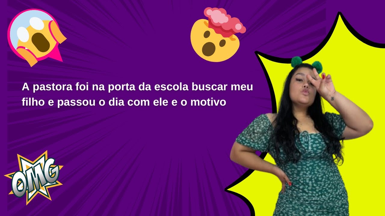 A pastora foi na porta da escola buscar meu filho e passou o dia com ele e o motivo #fofocadodia #fy