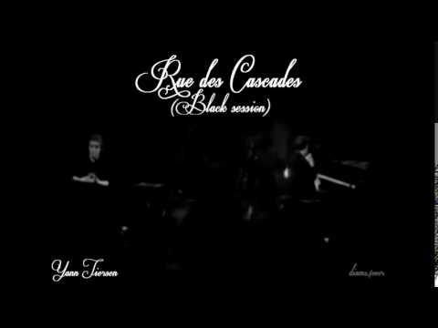 Yann Tiersen - Rue Des Cascades (Black Session)