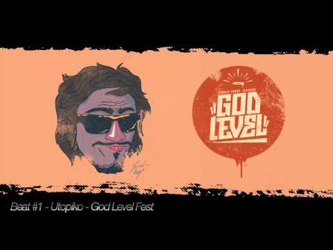 Utopiko | Beat #1 | God Level Fest