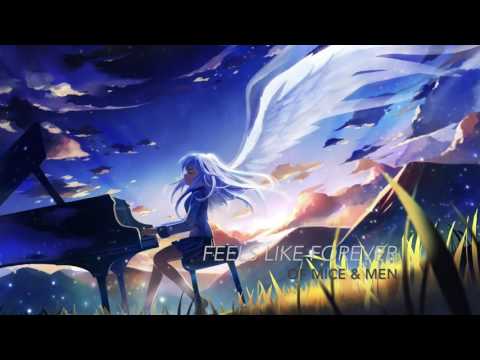 [Nightcore] Feels Like Forever - Of Mice & Men