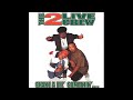 The 2 Live Crew - PSK’95 (Clean Version)