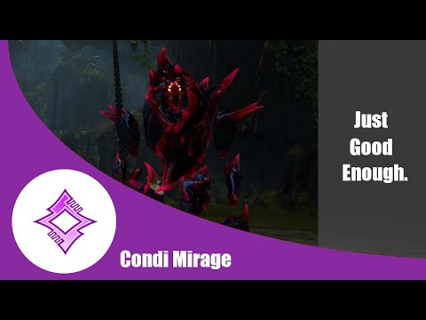 Just Good Enough Showcase - Condi Mirage Cairn