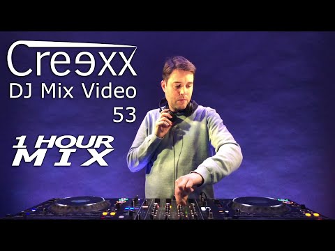 Creexx - DJ Mix Video 53