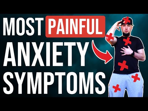 10 MOST PAINFUL ANXIETY SYMPTOMS!