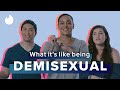 4 Demisexual People Explain What Demisexuality Means To Them