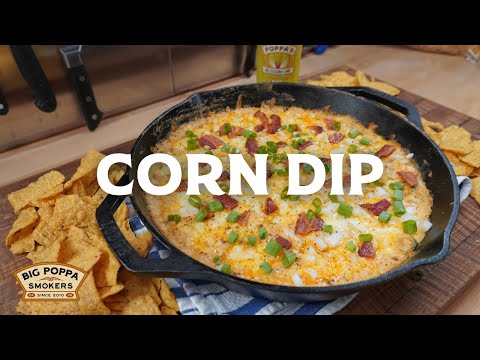 EASY Corn Dip Recipe | Drum Smoker
