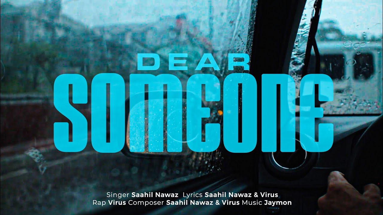 Dear Someone Video