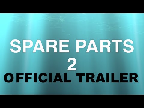Spare Parts 2 Official Trailer