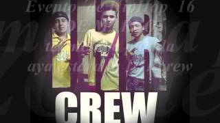 IHR crew - No los escucho ( Ft. Rc Elemental ) PozRica Ver.. ft Texmelucan Puebla