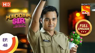 Maddam Sir - Ep 48  - Full Episode - 17th August 2