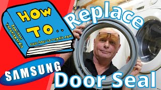 How to replace door seal rubber gasket on a Samsung washing machine drum