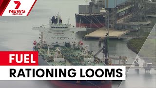 Fuel rationing plan revealed as oil crisis deepens | 7NEWS