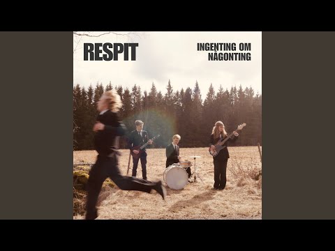 Ingenting Om Någonting - RESPIT