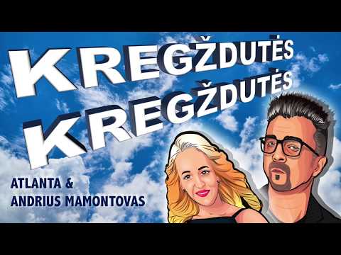 Andrius Mamontovas feat. Atlanta - Kregždutės, Kregždutės (Official Lyric Video). Lietuviškos Dainos