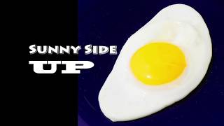 Egg Cookery 101 - How To Cook Sunny Side Up Egg