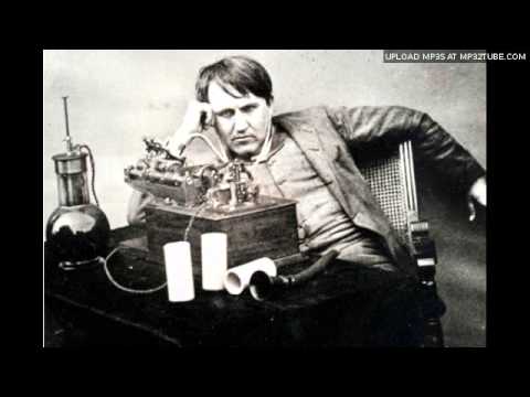 Thomas A. Edison - Mary had a little lamb