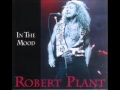 Robert Plant - In The Mood 