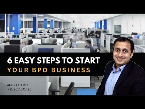 , title : 'HOW TO START BPO BUSINESS WITH 6 EASY STEPS | Ameya Damle'