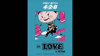 PSY - LOVE (Feat. TAEYANG)