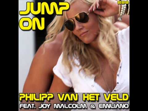 Philipp Van Het Veld ft.Joy Malcolm Jump On (New radio edit mix 2011)