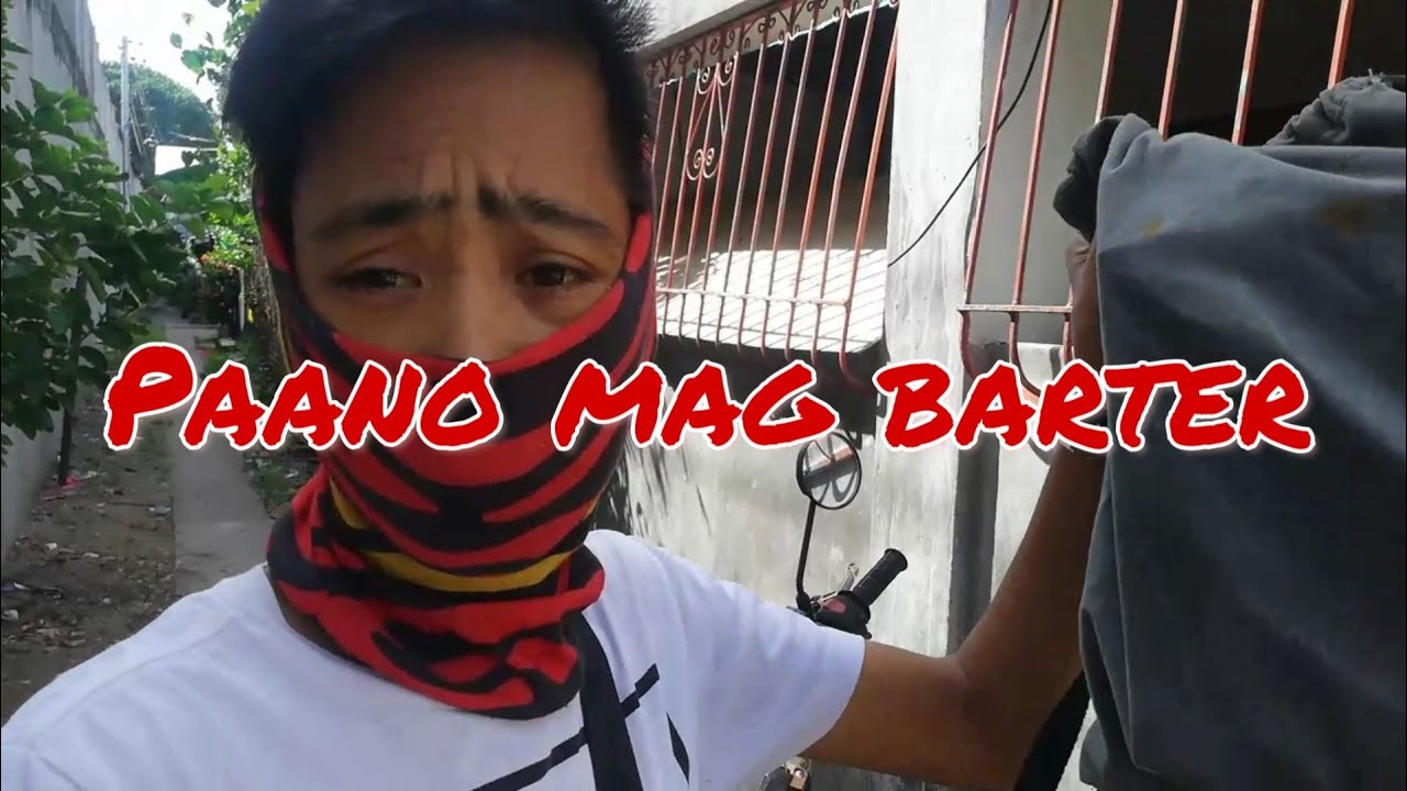 Putar video Paano Mag Barter sekarang Paano Mag Barter