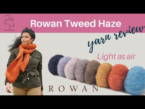 Rowan Tweed Haze Yarn Review