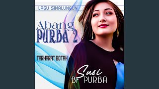 Download lagu ABANG PURBA 2 (Lagu Simalungun) mp3 Download lagu ABANG PURBA 2 (Lagu Simalungun) mp3