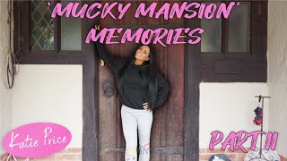 KATIE PRICE: MY MUCKY MANSION HELL PART II