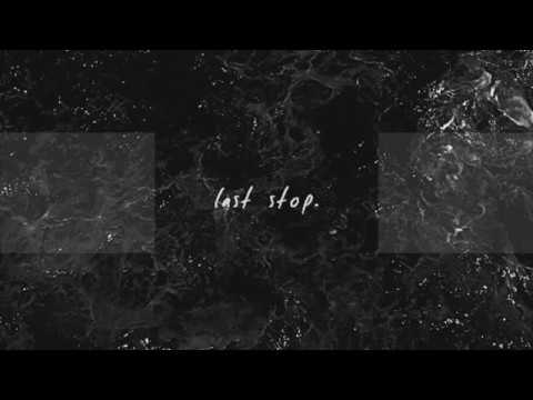 Video thumbnail for Last Stop.