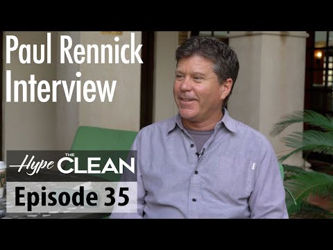 Paul Rennick Interview 2020 - Hype The Clean, Episode 35