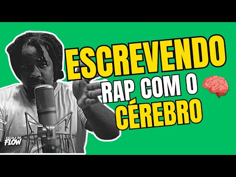 Dica de Composição: Põe o Cérebro Pra Pensar (Escrevendo Rap)