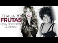 Thalia - Frutas (Lyric Video) [Feat. Chiky Bom Bom La Pantera]