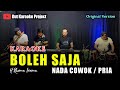 BOLEH SAJA KARAOKE NADA COWOK PRIA Rhoma Irama ORIGINAL VERSION