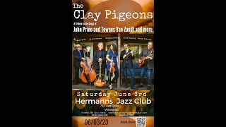 The Clay Pigeons - Jun. 3, 2023