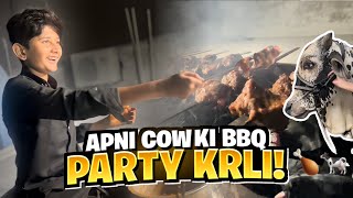 Apni Cow Ki BBQ Party Krli with Family and Friends