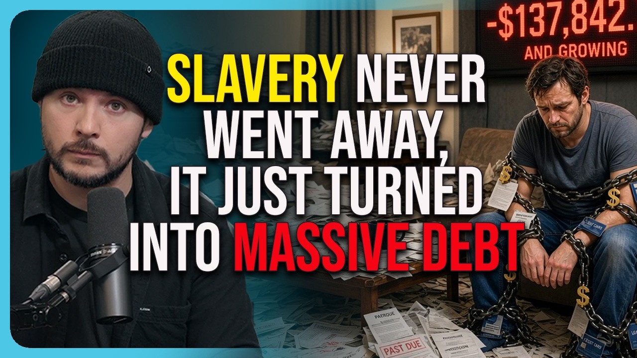 SLAVERY Never Went Away, It Just Turned Into MASSIVE DEBT