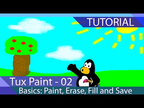 Tux Paint Tutorial 02 Basics Paint Erase Fill Text and Save