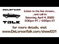 DeLorean Talk - 031 - Live call in show