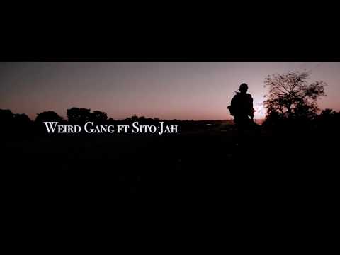 WEIRD GANG - walihadagwisa ft sito jah (official trailer)