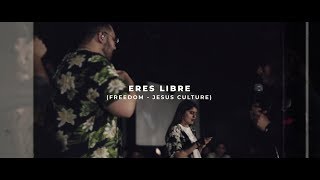Eres Libre (Freedom) - Jesus Culture | EXJ Tribe (Jóvenes Conquistando Fronteras)