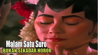 Download lagu Malam Satu Suro (1988) | Alur Cerita Lengkap Film Horor Legendaris Suzanna mp3