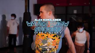 Waves know shores - James Blake / Choreography by Alex Komulainen
