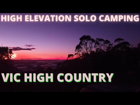 Exploring Victoria's High Country: High Elevation Camping Adventure