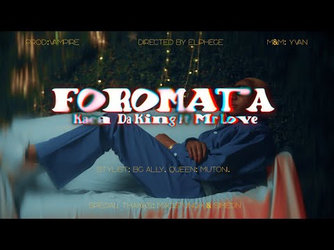 FOROMATA by KACA DA KING ft MR LOVE (OFFICIAL VIDEO)