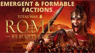 Emergent and Formable Factions in Rome Total War Remastered