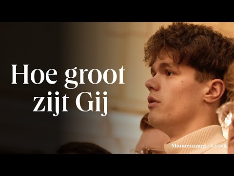 Hoe groot zijt Gij | 1700 mannen zingen | Katwijk aan Zee