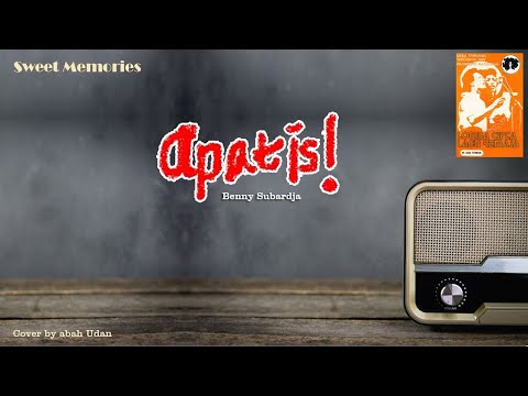 Apatis (Benny Subardja) - LCLR 1978 - abah Udan Cover