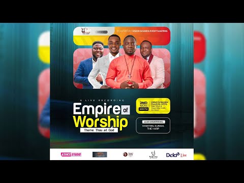 EMPIRE OF WORSHIP 2025 -  THOU ART GOD