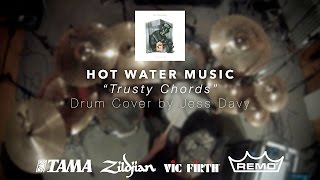 Hot Water Music - Trusty Chords (Drum Cover)