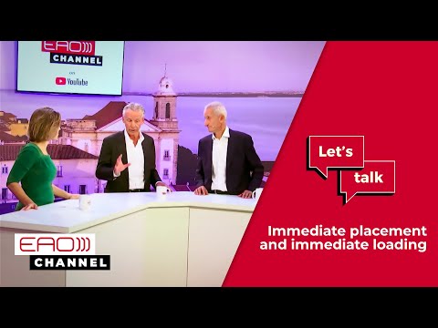 Immediate placement and immediate loading / U. Grunder and M. Degidi | Let’s talk